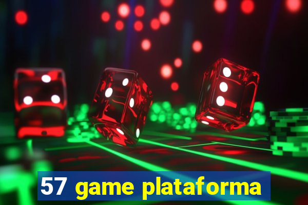 57 game plataforma